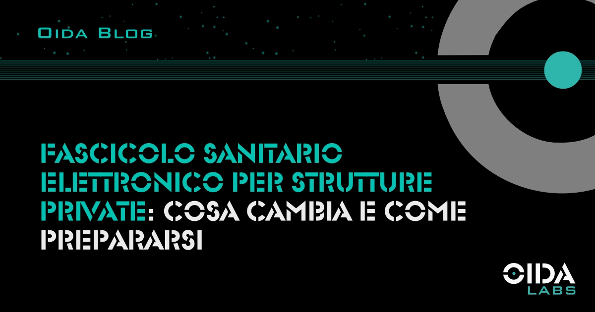 Fascicolo sanitario elettronico per strutture private: cosa cambia e come prepararsi