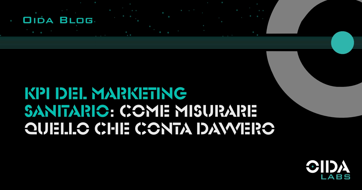 KPI del marketing sanitario: come misurare quello che conta davvero