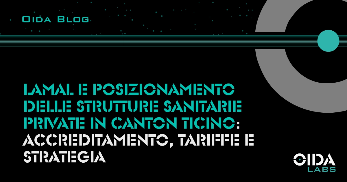 LAMAL e posizionamento delle strutture sanitarie private in Canton Ticino